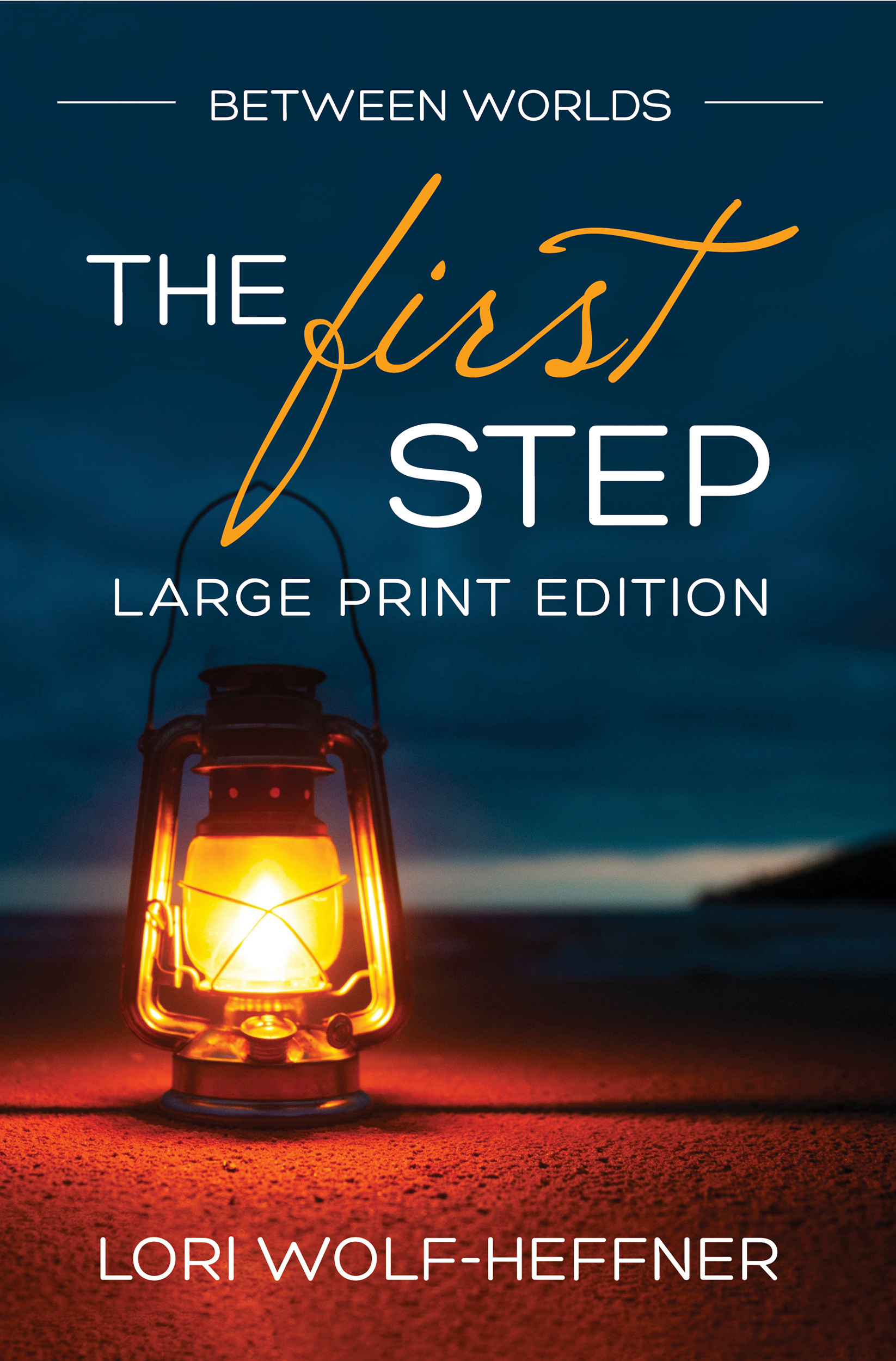 3: The First Step (large print)