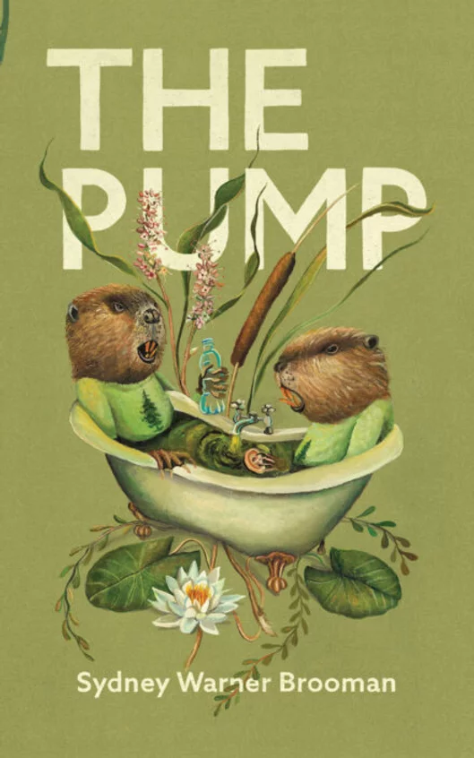 Cover of The Pump, by Sydney Hegele