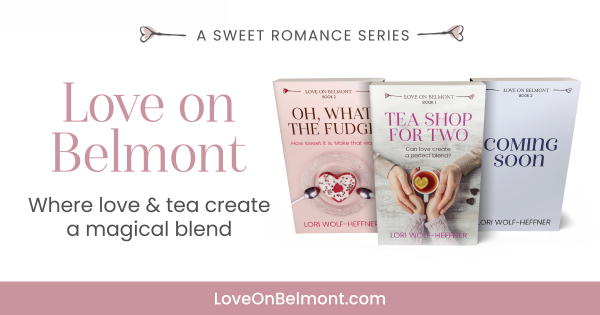Graphic of two Love on Belmont novels, which have disability in fiction, including epilepsy. The image says Love on Belmont: where love and tea create a magical blend.